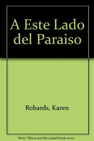 A ESTELADO DEL PARAISO | Karen Robards