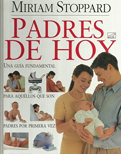 PADRES DE HOY | MIRIAM STOPPARD