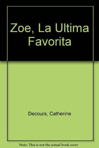 ZOE LA ULTIMA FAVORITA | VACIO