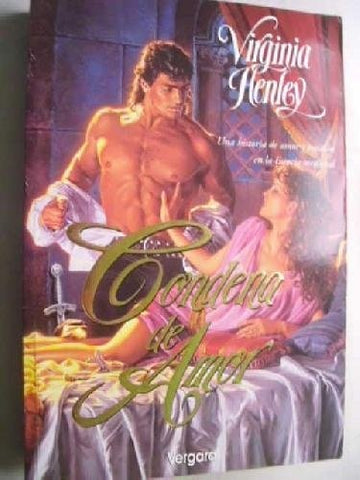 Condena de amor  | Virginia Henley