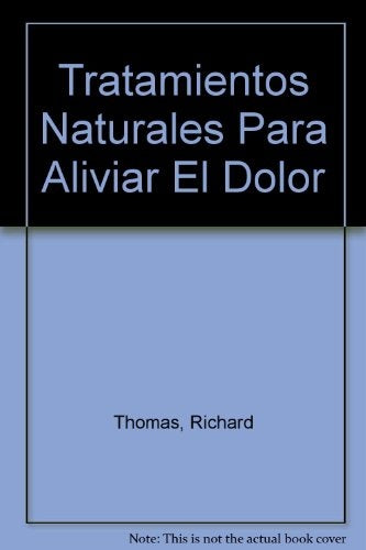 TRATAMIENTO NAT. ALIVIAR DOLOR... | V A R I O S
