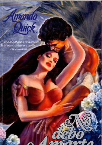 NO DEBO AMARTE * | Amanda Quick