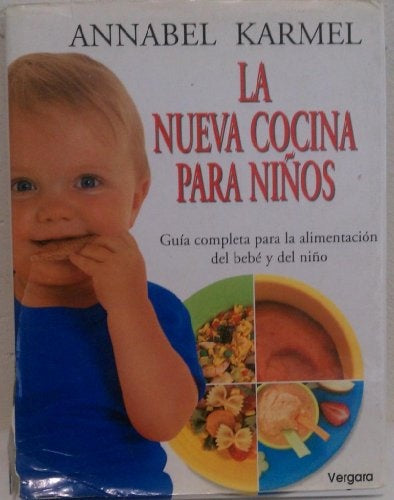 Nueva cocina para niños, La | Karmel-Smalietis