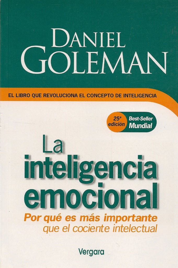La inteligencia emocional * | Daniel Goleman