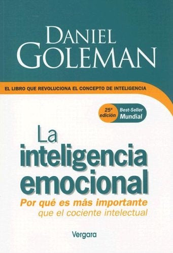 La inteligencia emocional * | Daniel Goleman