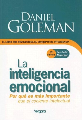 La inteligencia emocional * | Daniel Goleman