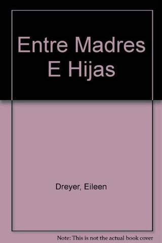 ENTRE MADRES E HIJAS | FIELDING, Gabaldon y otros