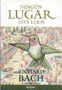 Ningún lugar está lejos* | Richard Bach