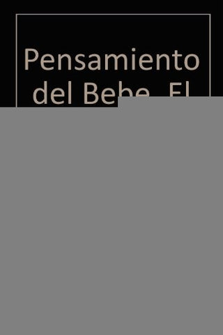 El pensamiento del bebe  | Anny Richard Barnet