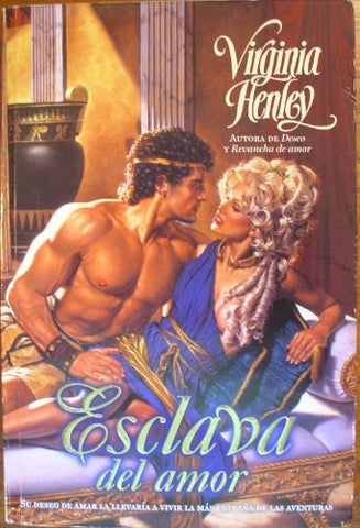 ESCLAVA DEL AMOR* | Virginia Henley