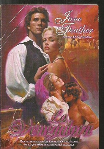 LA VENGADORA | Jane Feather