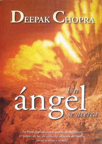 Un ángel se acerca | Deepak Chopra