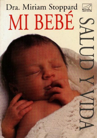 mi bebe | Miriam Stoppard