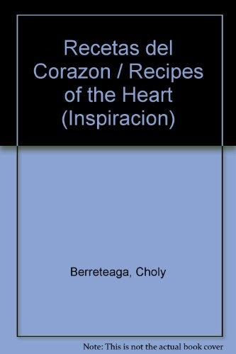 Recetas del corazón* | Choly Berreteaga