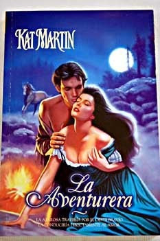 La aventurera | Kat  Martin