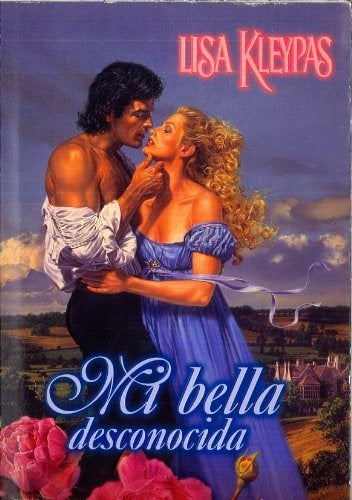 Mi bella desconocida* | Lisa Kleypas