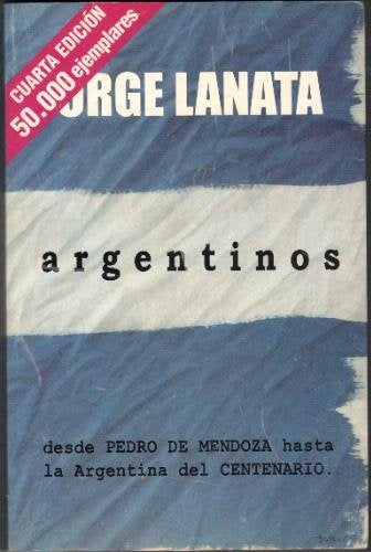 ARGENTINOS.. | Jorge Lanata
