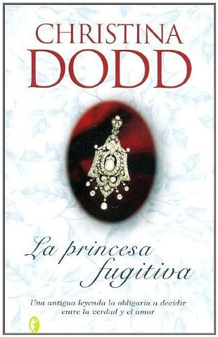 La princesa fugitiva* | Christina Dodd