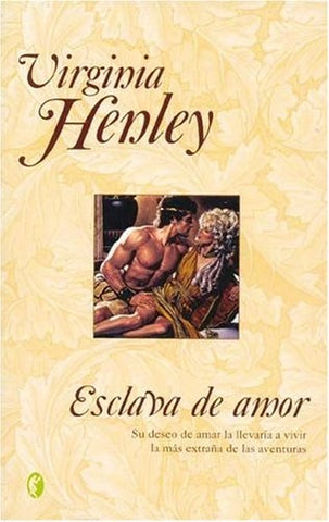 ESCLAVA DE AMOR | Virginia Henley