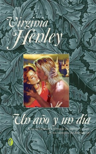 Un año y un día* | Virginia Henley