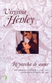 REVANCHA DE AMOR | Virginia Henley
