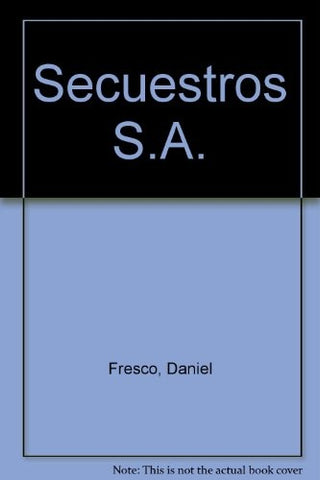 SECUETROS S.A. | Daniel Frescó