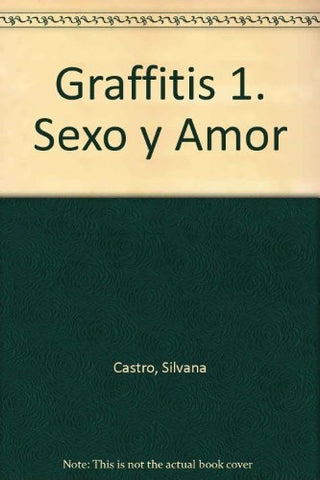 Sexo Y Amor (Spanish Edition) | Silvana Castro