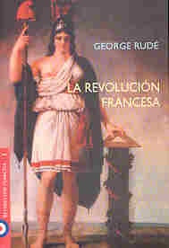 La Revolucion Francesa (Spanish Edition) | George Rude