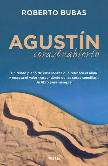 AGUSTIN CORAZONABIERTO | Roberto Bubas