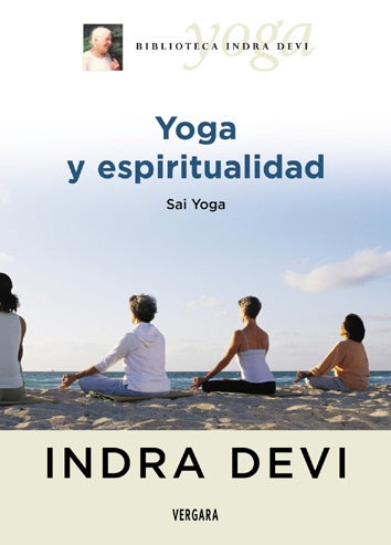 Yoga y Espiritualidad   | Indra Devi