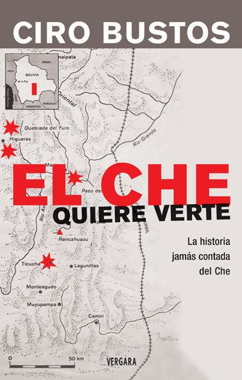 El Che quiere verte | Ciro Bustos