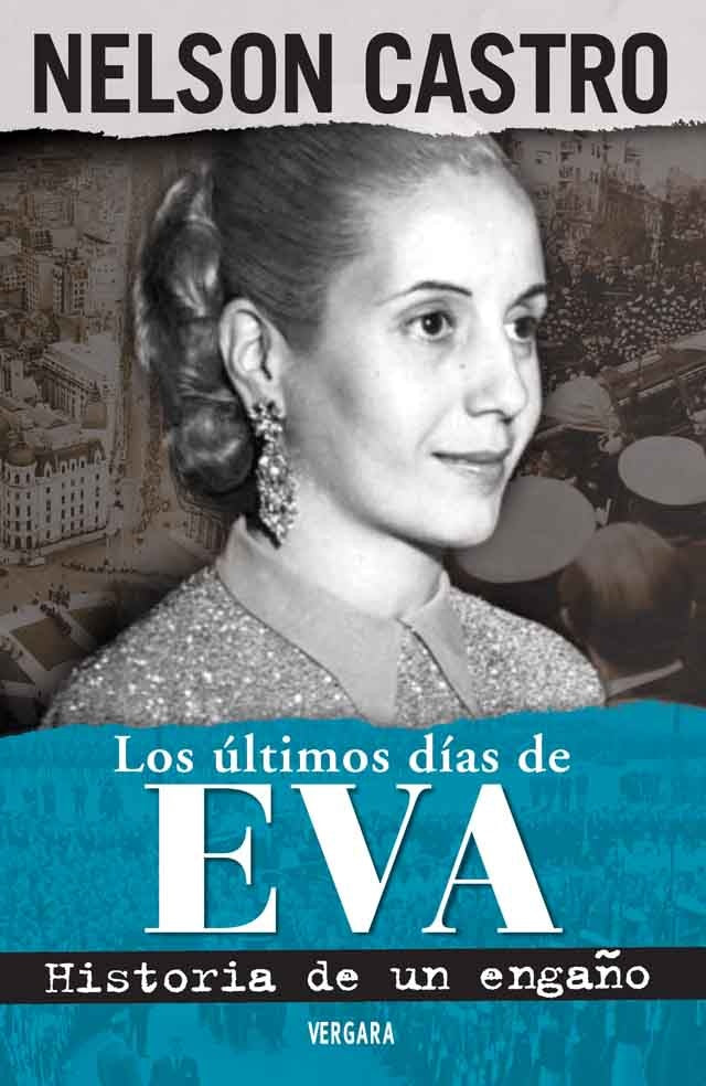 Los últimos días de Eva | Nelson Castro