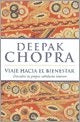 VIAJE HACIA EL BIENESTAR | CHOPRA DEEPAK