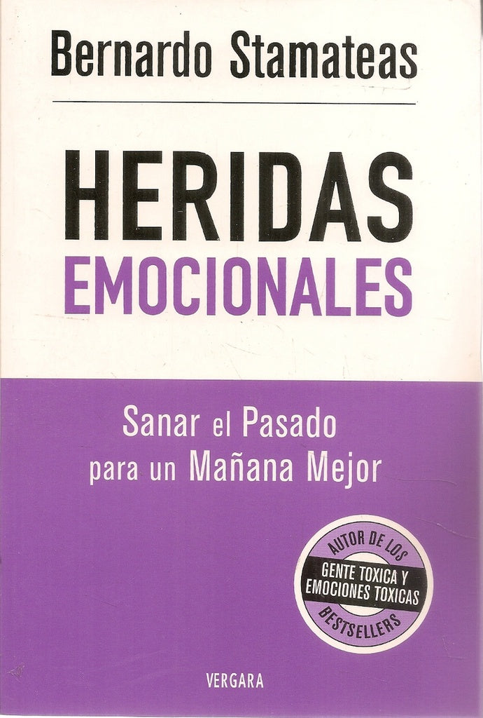 HERIDAS EMOCIONALES | Bernando Stamateas