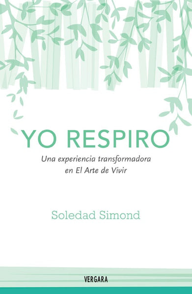 YO RESPIRO. | Soledad Simond