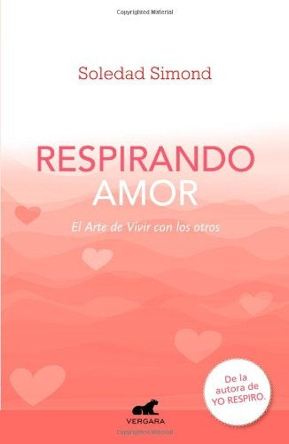 Respirando amor (AUT) | Soledad Simond