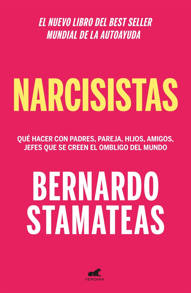 NARCISISTAS.. | Bernardo Stamateas