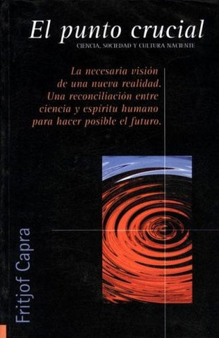 EL PUNTO CRUCIAL  | Fritjof Capra