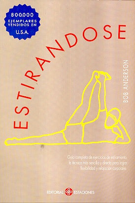 Estirandose (Spanish Edition) | Bob Anderson