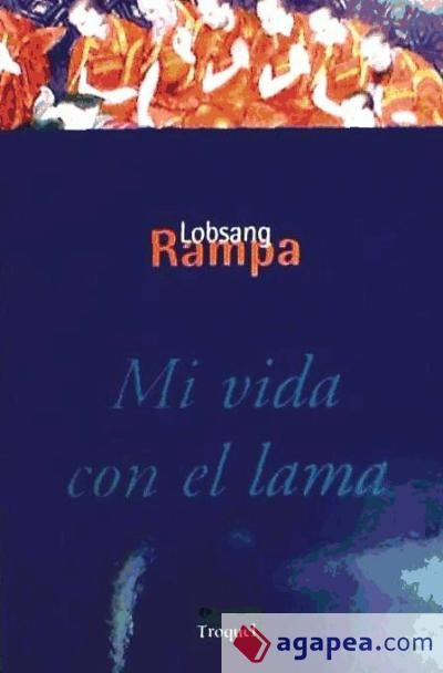 Mi vida con el lama | Rampa-Dobrzynski