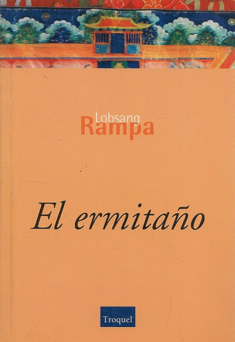 EL ERMITAÑO | Lobsang Rampa