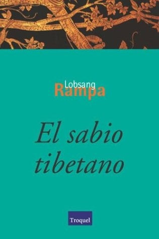 Sabio tibetano, El | Lobsang Rampa
