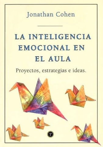 Inteligencia emocional en el aula, La | Cohen-Benzaquén