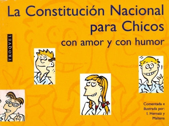 Constitución nacional para chicos, La | Hernaiz-Maitena