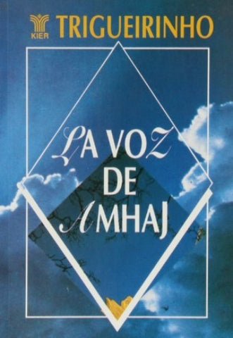 LA VOZ DE AMHAJ  | Trigueirinho