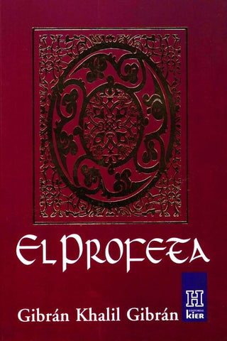 EL PROFETA.. | Gibrán Khalil