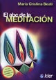 El ABC de la meditación | María Cristina Beati