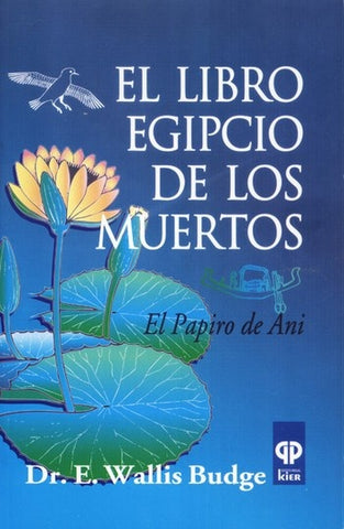 Libro egipcio de los muertos, El | E. A. Wallis Budge