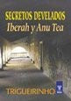 SECRETOS DESVELADOS  | Trigueirinho