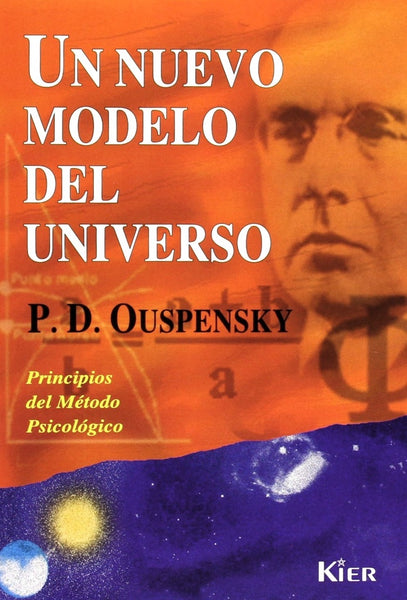 Un nuevo modelo del universo | Piotr Demianov Ouspensky